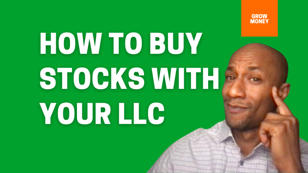 How to buy stocks with your llc